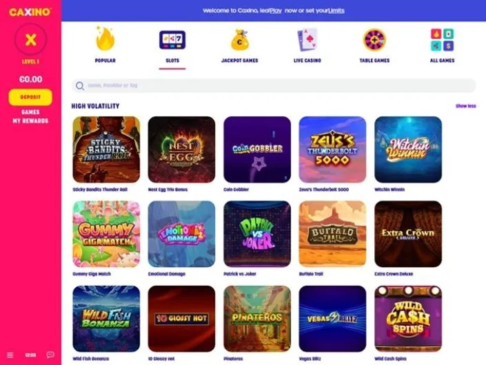 Caxino games lobby screenshot: Caxino slots lobby with a 'High Volatility' row of games such as Sticky Bandits Thunder Rail and Coin Gobbler